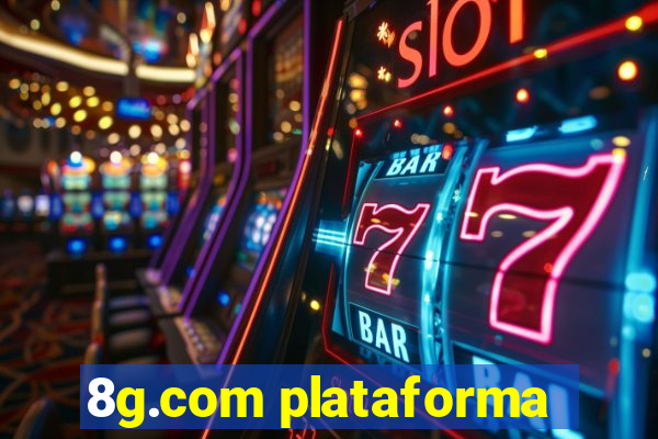 8g.com plataforma